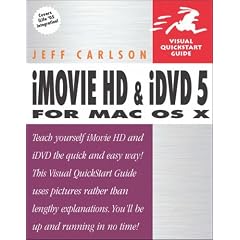 iMovie HD and iDVD 5 for Mac OS X