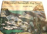 The land beneath the sea