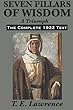 Seven Pillars of Wisdom: A Triumph: The Complete 1922 Text
