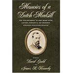 Memoirs of a Dutch Mudsill: The 