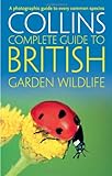 Complete guide to British garden wildlife