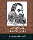 The Rifle and Hound in Ceylon