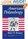 American Philanthropy (The Chicago History of American Civilization)