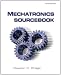 Mechatronics Sourcebook