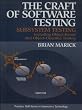 The Craft of Software Testing: Subsystems Testing Including Object-Based and Object-Oriented Testing (Prentice Hall Series in Innovative Technology)