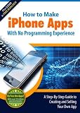 How to Make iPhone Apps With No Programming Experience