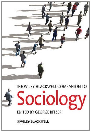 The Wiley-Blackwell Companion to Sociology (Blackwell Companions to Sociology)