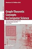 Graph-theoretic concepts in computer science : 36th International Workshop, WG 2010, Zarós, Crete, Greece, June 28-30, 2010, revised papers