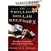 The Trillion Dollar Meltdown: Easy Money, High Rollers, and the Great Credit Crash