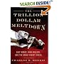 The Trillion Dollar Meltdown: Easy Money, High Rollers, and the Great Credit Crash
