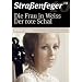 Stra�enfeger 10 - Die Frau in Weiss / Der rote Schal