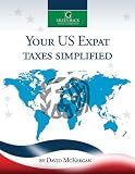 Your US Expat Taxes Simplified 2012