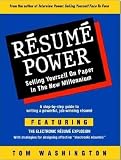 Resume Power: Selling Yourself on Paper