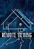 Remote Viewing