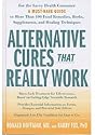 ALTERNATIVE CURES THAT REALLY WORK