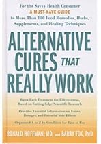 ALTERNATIVE CURES THAT REALLY WORK