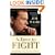 A Time to Fight: Reclaiming a Fair and Just America