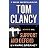 Tom Clancy Support and Defend (A Jack Ryan Jr. Novel)