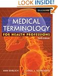 Medical Terminology for Health Profes...