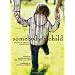 Somebody's Child: Stories about Adoption