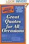 The Complete Idiot's Guide to Great Quotes for All Occasions