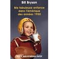 Ma fabuleuse enfance dans l'Am�rique des ann�es 1950