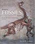 Bringing Fossils To Life: An Introduction To Paleobiology