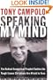 Speaking My Mind: The Radical Evangelical Prophet Tackles the Tough Issues Christians Are Afraid to Face