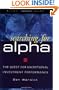 Searching for ALPHA: The Quest for Exceptional Investment Performance