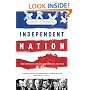 Independent Nation: How Centrism Can Change American Politics