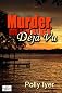 Murder Deja Vu