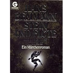 Stein und Fl�te und das ist noch nicht alles. Ein M�rchenroman.