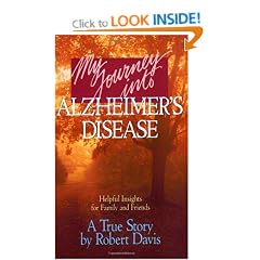 My Journey into Alzheimers Disease