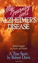 My Journey into Alzheimers Disease