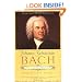 Johann Sebastian Bach: The Learned Musician