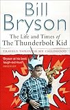 The life and times of the Thunderbolt Kid