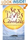 The Sex Lives of Cannibals: Adrift in the Equatorial Pacific