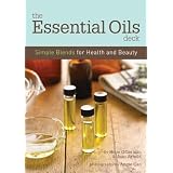 TheEssentialOilsDeck:SimpleBlendsforHealthandBeauty