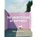 The Architecture of Happiness