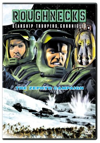 Roughnecks - The Starship Troopers Chronicles - The Zephyr Campaign