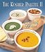  : The Kosher Palette II: Coming Home, the Art and Simplicity of Kosher Cooking