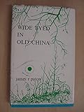 Wide eyed in old China