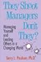 They Shoot Managers, Don't They?: Making Conflict Work in a Changing World