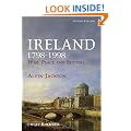 Ireland 1798-1998: War Peace and Beyond