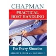 Chapman Practical Boat Handling: For Every Situation by Gregory O. Jones and Dave Kelley