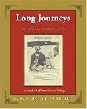 Long Journeys: An Arkansas Family in Africa: A Scrapbook of Memories and History