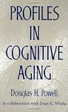Profiles in Cognitive Aging