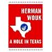 A Hole in Texas: A Novel