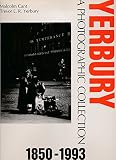 Yerbury : a photographic collection, 1850-1993