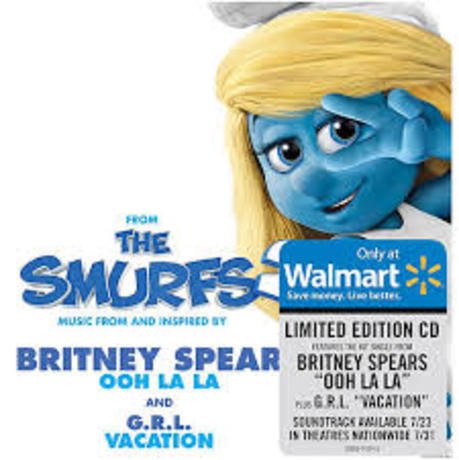 Ooh La La/Vacation (Music From The Smurfs 2 Soundtrack) Britney Spears/G.R.L.